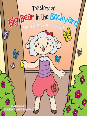 cover image of The Story of Big Bear in the Backyard